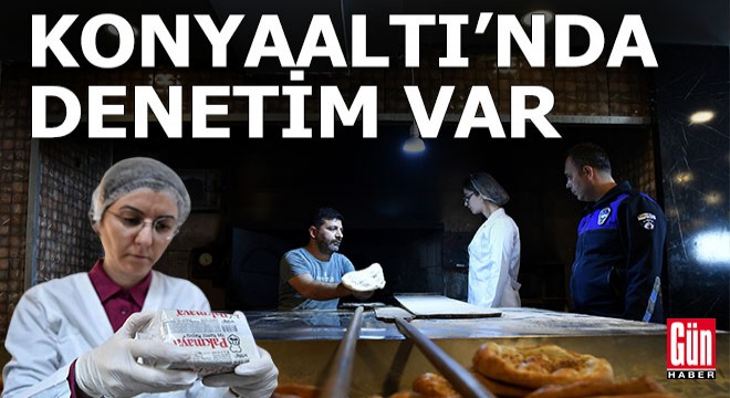 Konyaaltı'nda denetim var