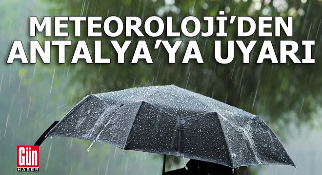 Meteoroloji'den 10 kent için kritik uyarı