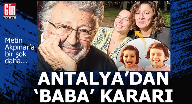 Metin Akpınar mahkeme kararıyla ikinci kez baba oldu!