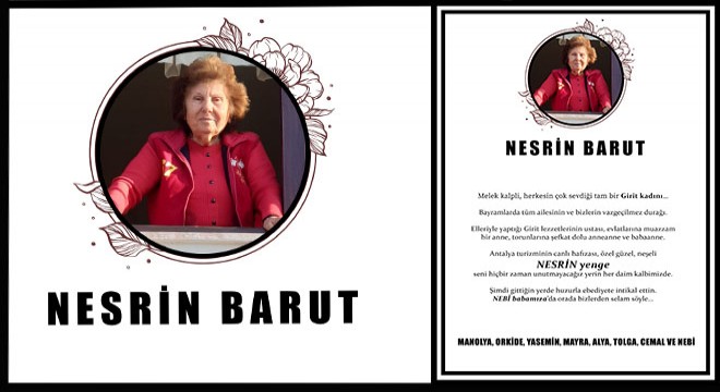 Nesrin Barut ebediyete intikal etti