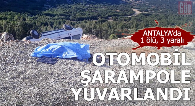 Otomobil şarampole yuvarlandı: 1 ölü, 3 yaralı