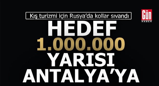 Ruslar kışın da rotayı Antalya'ya çevirdi