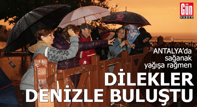 Sağanağa rağmen Hıdırellez dilekleri denizle buluştu