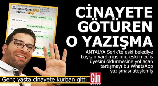 Serik'te işlenen ve Türkiye'nin konuştuğu cinayetin nedeni yazışma ortaya çıktı