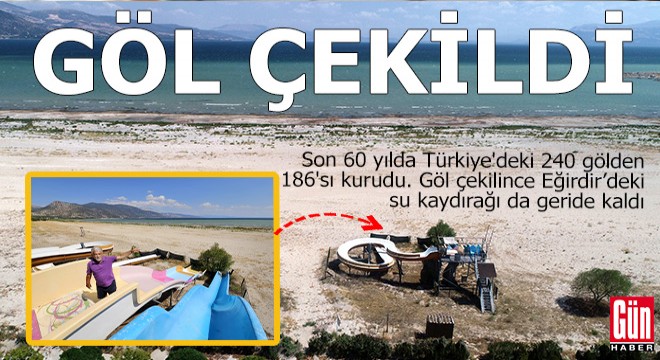 Son 60 yılda Türkiye'deki 240 gölden 186'sı kurudu