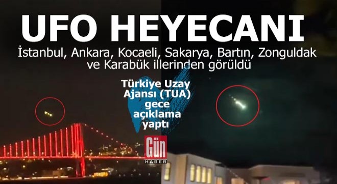 Türkiye'de bazı illerde görülen ışık, UFO heyecanı yarattı, açıklama Türkiye Uzay Ajansı'ndan geldi