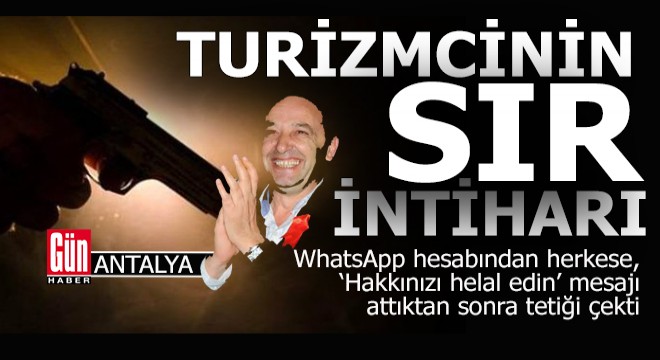 WhatsApp'tan, 'Hakkınızı helal edin' yazdı, tetiği çekti