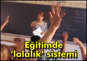 Öğretmenlikte ‘lala’lık dönemi başlıyor